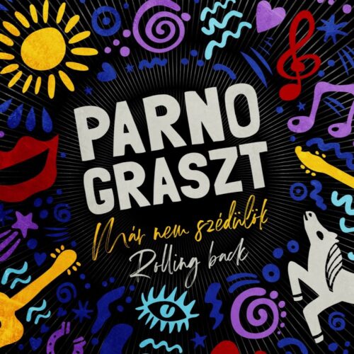 Parno Graszt – Másnak dalol az a madár 2024. Cover